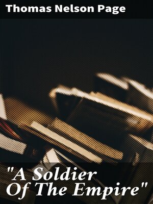 cover image of "A Soldier of the Empire"